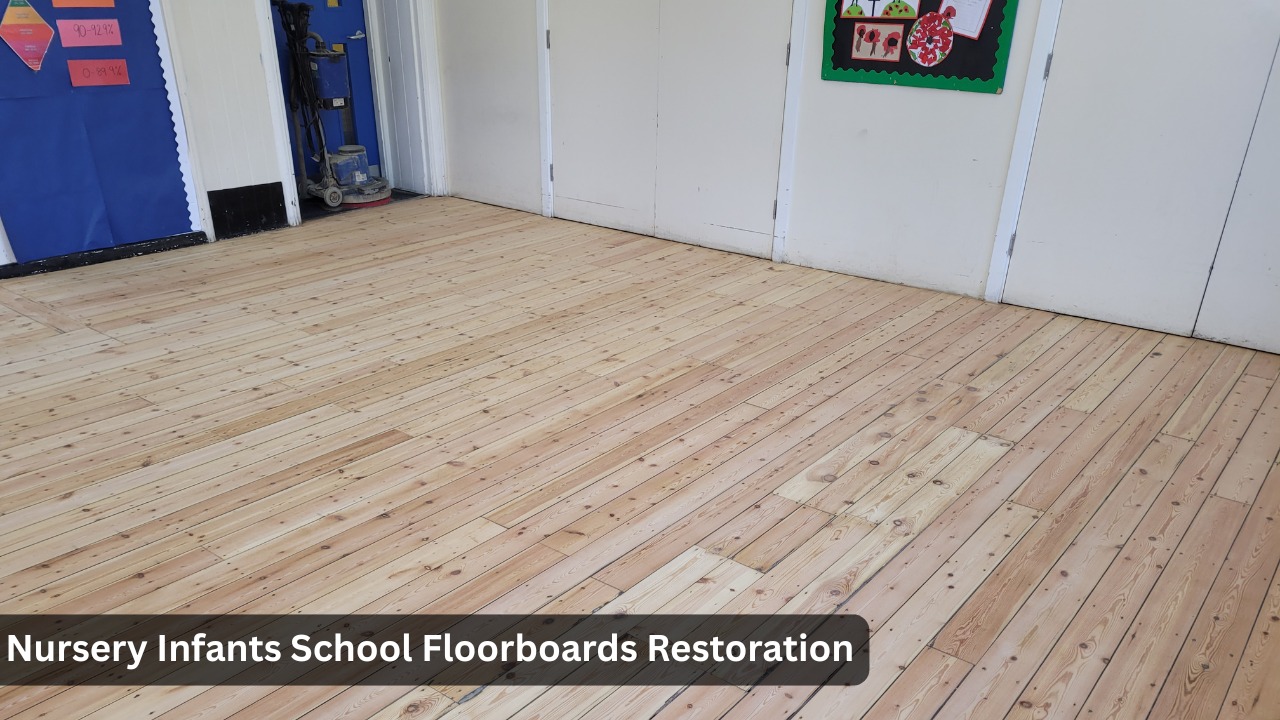 Restored light pine floorboards in a nursery infants school room after professional sanding and refinishing, showing clean natural wood with children’s artwork on the walls