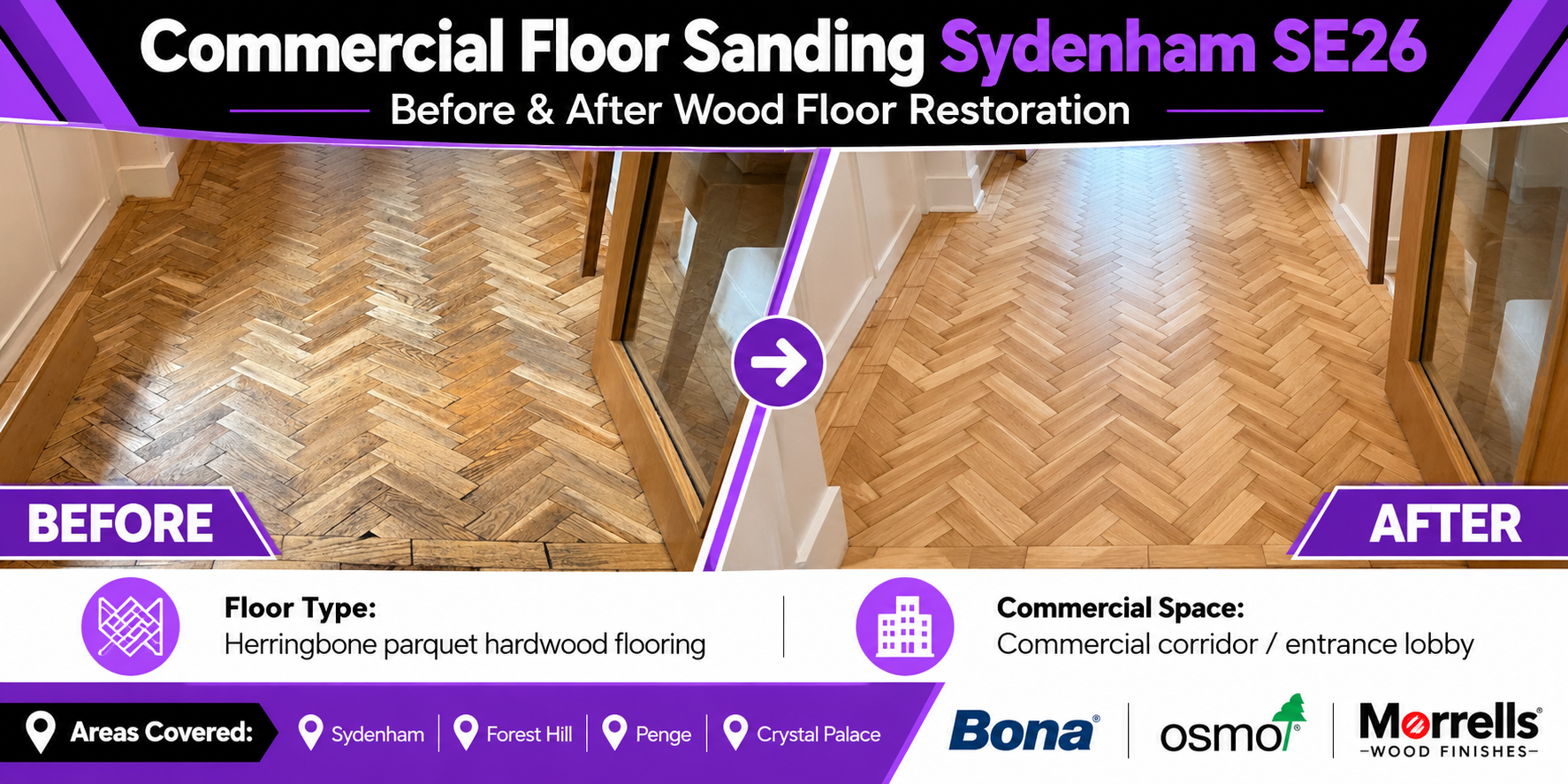 Before and after commercial floor sanding in Sydenham SE26 showing restored herringbone parquet hardwood flooring in a commercial corridor or entrance lobby.